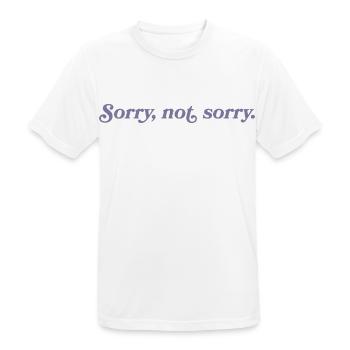 Sorry, not sorry – Cheeky & direct - Men's Breathable T-Shirt - white - Front - AI Model Male 185 dark (185cm)