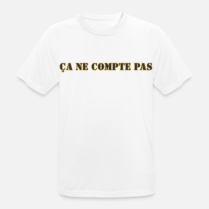 ÇA NE COMPTE PAS - T-shirt respirant Homme - blanc