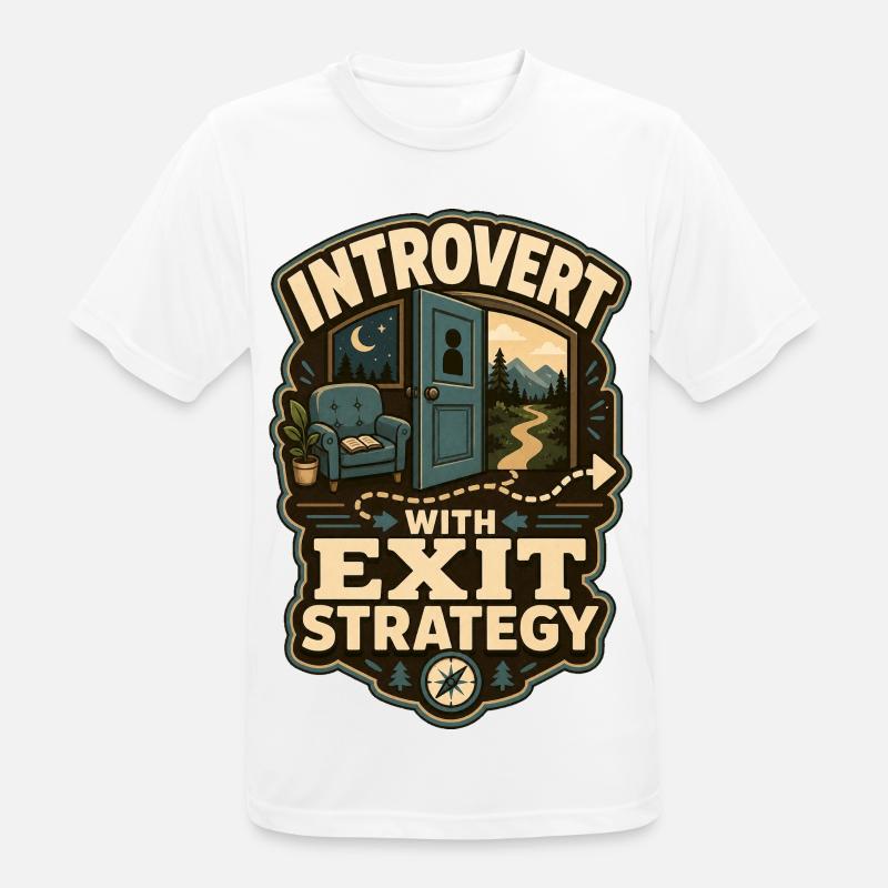 Introvert With Exit Strategy - Men's Breathable T-Shirt - white