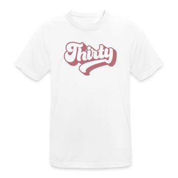 Trente 30e anniversaire pour les femmes de 30 ans - T-shirt respirant Homme - blanc - Devant - AI Model Male 185 dark (185cm)