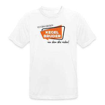 Ich bin dieser Kegelbruder von dem alle reden - Männer T-Shirt atmungsaktiv - Weiß - Vorne - AI Model Male 185 dark (185cm)
