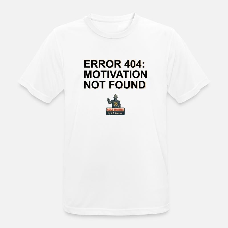 Error 404: Motivation Not Found - Men's Breathable T-Shirt - white