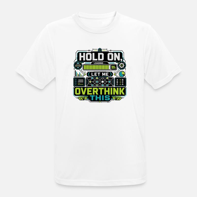 Overthink This Loading Screen - Men's Breathable T-Shirt - white