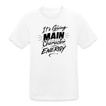 It's giving main character energy – Own It - Men's Breathable T-Shirt - white - Front - AI Model Male 185 dark (185cm)