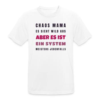 Chaos Mama Es ist ein System - Lustig Geschenk - Männer T-Shirt atmungsaktiv - Weiß - Vorne - AI Model Male 185 dark (185cm)