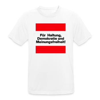 FÜR HALTUNG, DEMOKRATIE UND MEINUNGSFREIHEIT! - Männer T-Shirt atmungsaktiv - Weiß - Vorne - AI Model Male 185 dark (185cm)