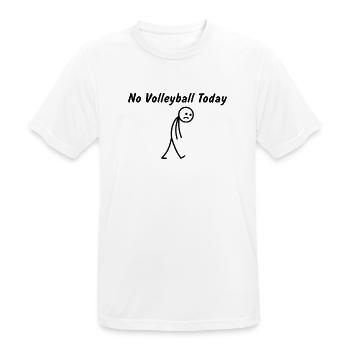 Heute kein Volleyball – Volleyballspieler - Männer T-Shirt atmungsaktiv - Weiß - Vorne - AI Model Male 185 dark (185cm)