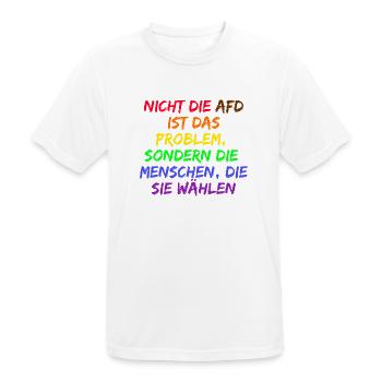 NICHT DIE AFD IST DAS PROBLEM SONDERN DIE WÄHLER - Männer T-Shirt atmungsaktiv - Weiß - Vorne - AI Model Male 185 dark (185cm)