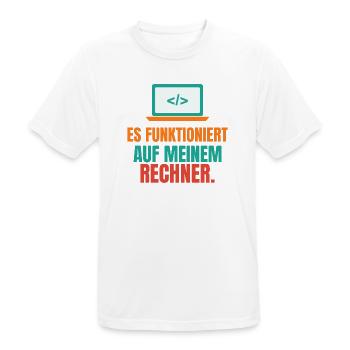 Es funktioniert auf meinem Rechner – IT Spruch - Männer T-Shirt atmungsaktiv - Weiß - Vorne - AI Model Male 185 dark (185cm)