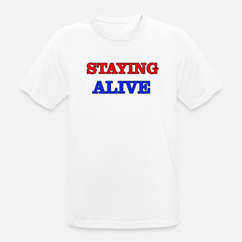 Staying Alive - Men's Breathable T-Shirt - white