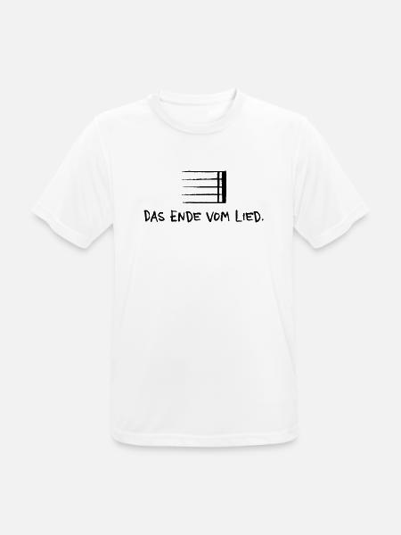 Das Ende vom Lied – Musik Spruch doppeldeutig - Männer T-Shirt atmungsaktiv - Weiß