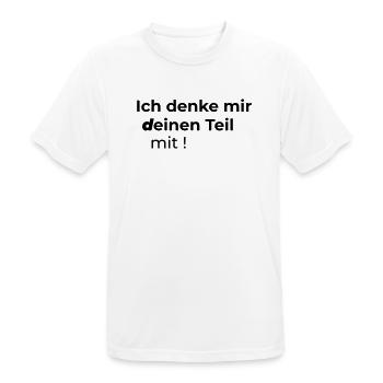 Ich denke mir deinen Teil mit - Männer T-Shirt atmungsaktiv - Weiß - Vorne - AI Model Male 185 dark (185cm)