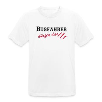 Busfahrer Bus Omnibus Kraftfahrer dürfen...(25) - Männer T-Shirt atmungsaktiv - Weiß - Vorne - AI Model Male 185 dark (185cm)