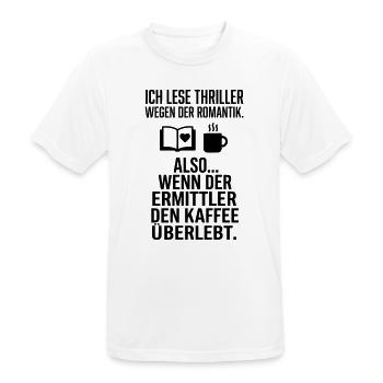 Thriller Romantik Leser Kaffee Humor - Männer T-Shirt atmungsaktiv - Weiß - Vorne - AI Model Male 185 dark (185cm)