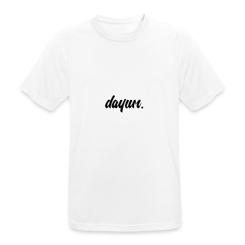 dayum. - Men's Breathable T-Shirt