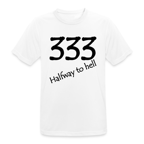 333 -Der halbe Weg - Männer T-Shirt atmungsaktiv