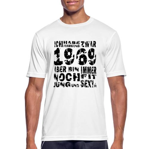 Sexy Jahrgang 1969 - Männer T-Shirt atmungsaktiv