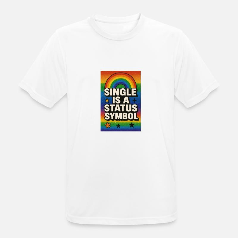 Single ist ein Statussymbol Regenbogen - Männer T-Shirt atmungsaktiv - Weiß