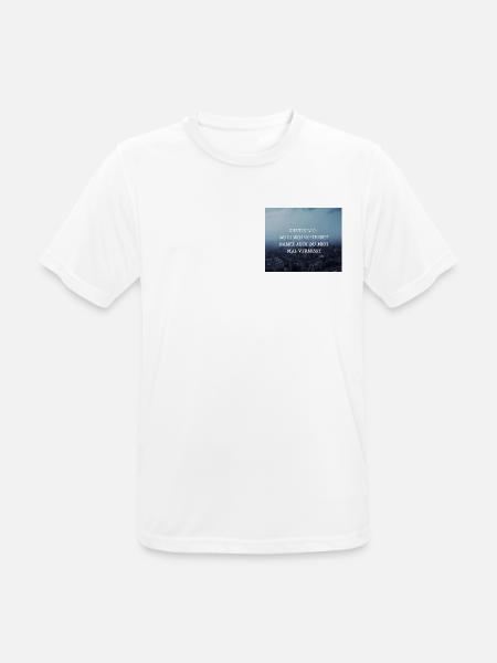 Ich will nur - Philipp Poisel - Männer T-Shirt atmungsaktiv - Weiß