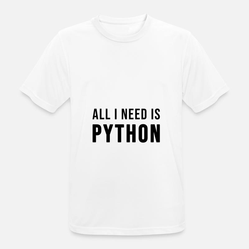 All I need is Python - Men's Breathable T-Shirt - white