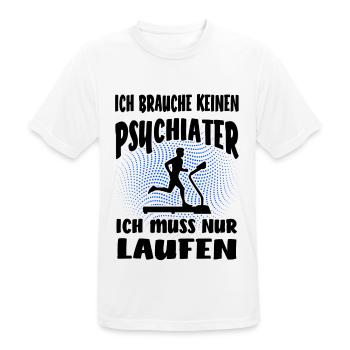 Keinen Psychiater nur laufen Sport witzig Spruch - Männer T-Shirt atmungsaktiv - Weiß - Vorne - AI Model Male 185 dark (185cm)