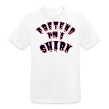Pretend I'm a Shark - Lustiges Hai Kostüm - Männer T-Shirt atmungsaktiv - Weiß - Vorne - AI Model Male 185 dark (185cm)