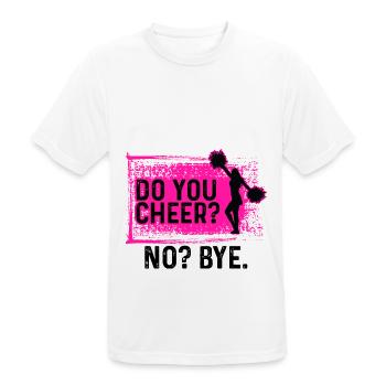 Do You Cheer No Bye Gymnast Cheerleader Cheerleadi - Männer T-Shirt atmungsaktiv - Weiß - Vorne - AI Model Male 185 dark (185cm)