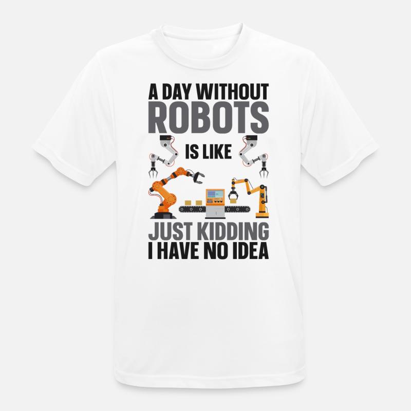 Robot Robotics Engineer A Day - Men's Breathable T-Shirt - white
