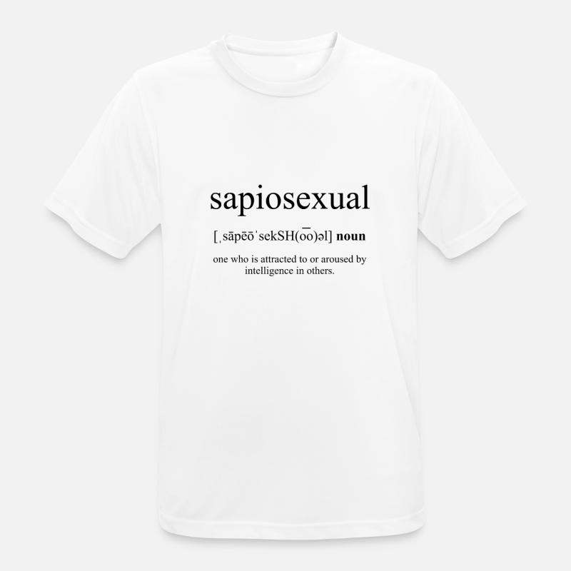 Sapiosexual (sapiosexuality) definition - Men's Breathable T-Shirt - white