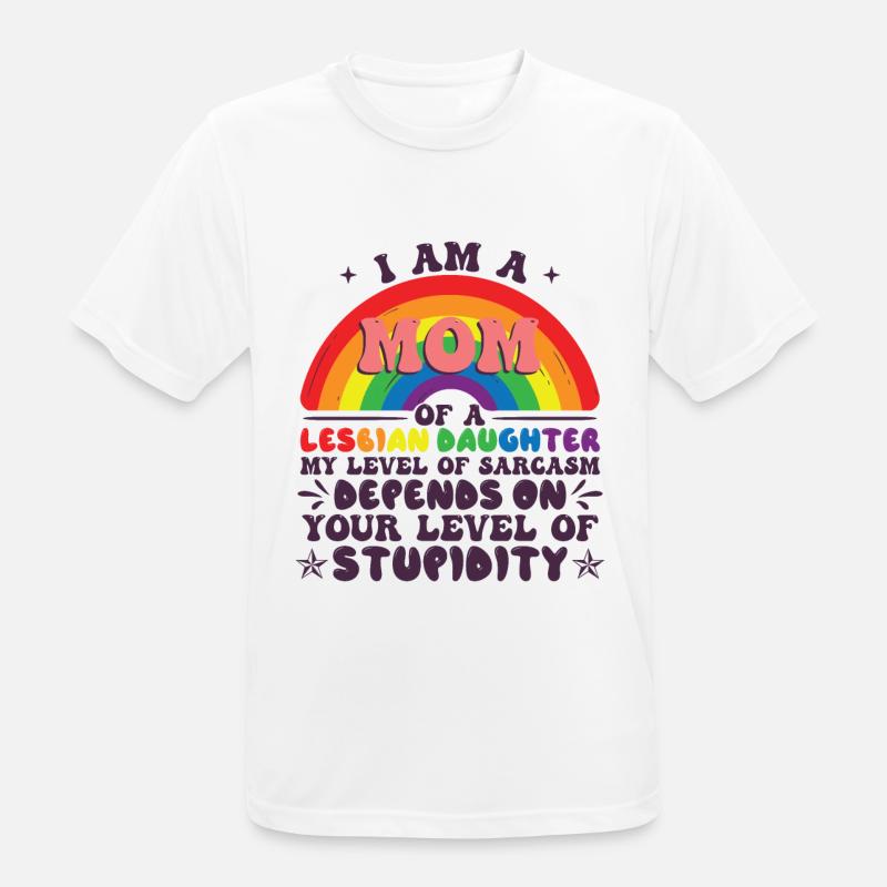 Mutter einer lesbischen Tochter - Männer T-Shirt atmungsaktiv - Weiß