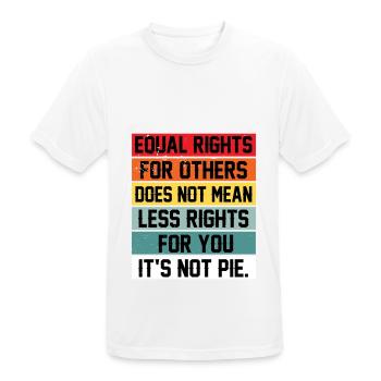 Equal Rights For Others Does Not Mean Less Rights - Männer T-Shirt atmungsaktiv - Weiß - Vorne - AI Model Male 185 dark (185cm)