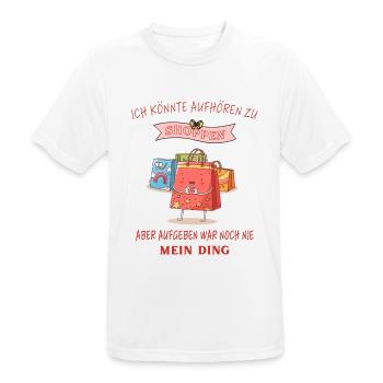 Shoppen shopping Lustige Sprüche - Männer T-Shirt atmungsaktiv - Weiß - Vorne - AI Model Male 185 dark (185cm)