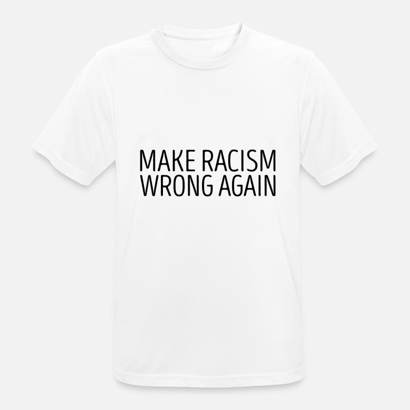 Make Racism wrong again Geschenk - Männer T-Shirt atmungsaktiv - Weiß