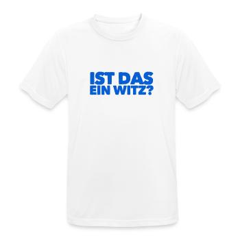 soll das ein Witz sein - Männer T-Shirt atmungsaktiv - Weiß - Vorne - AI Model Male 185 dark (185cm)