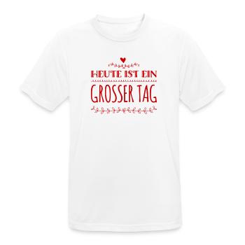 heute ist ein genialer Tag - Männer T-Shirt atmungsaktiv - Weiß - Vorne - AI Model Male 185 dark (185cm)