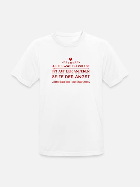 die Angst ist der Weg - Männer T-Shirt atmungsaktiv - Weiß