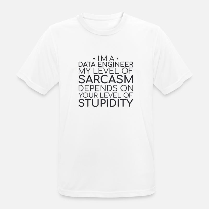 "Data Engineer Sarcasm | Data Science" - Männer T-Shirt atmungsaktiv - Weiß