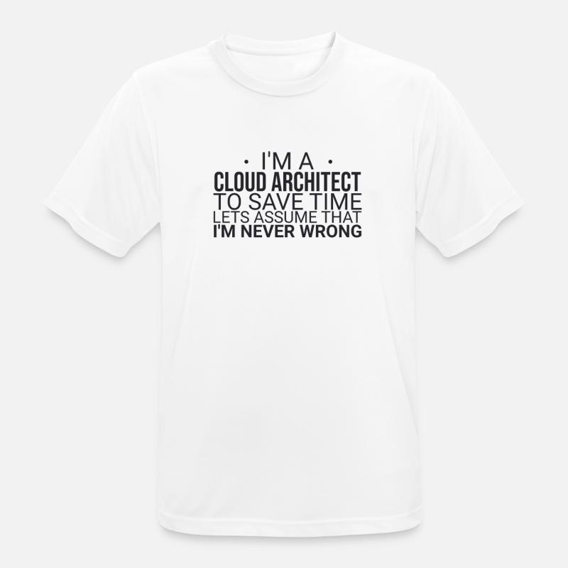"Cloud Architect Time | Cloud Computing" - Männer T-Shirt atmungsaktiv - Weiß