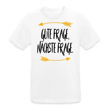 Gute Frage nächste Frage - Männer T-Shirt atmungsaktiv - Weiß - Vorne - AI Model Male 185 dark (185cm)