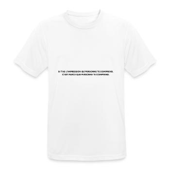 Si t'as l'impression que personne - Orelsan - T-shirt respirant Homme - blanc - Devant - AI Model Male 185 dark (185cm)