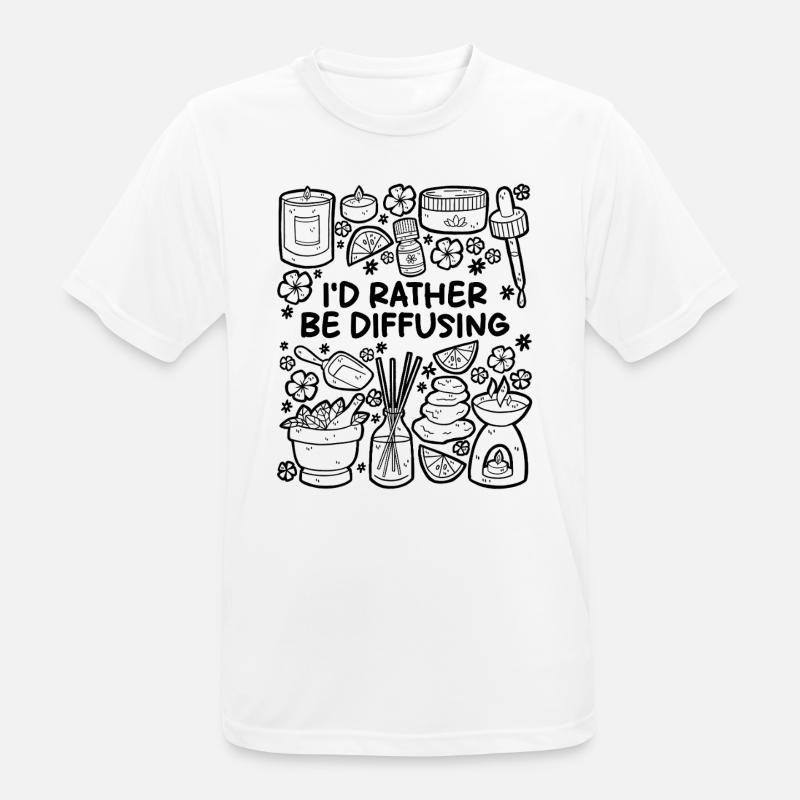 I’d Rather Be Diffusing – Aromatherapie - Männer T-Shirt atmungsaktiv - Weiß