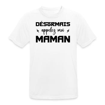 désormais appelez moi maman - T-shirt respirant Homme - blanc - Devant - AI Model Male 185 dark (185cm)