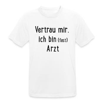 Vertrau mir, ich bin fast Arzt - Männer T-Shirt atmungsaktiv - Weiß - Vorne - AI Model Male 185 dark (185cm)