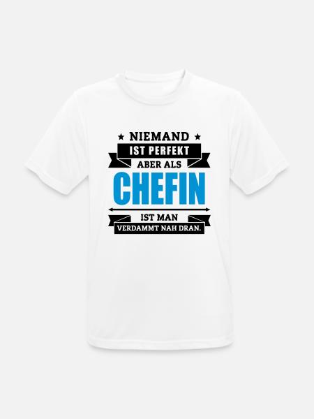 Funshirt Chefin - Männer T-Shirt atmungsaktiv - Weiß