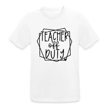 Teacher Off Duty Fun Relaxation Time Design - Men's Breathable T-Shirt - white - Front - AI Model Male 185 dark (185cm)