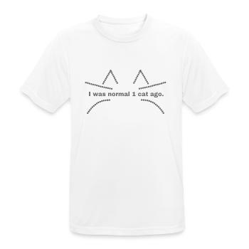 I was normal 1 cat ago Katze Ohren Haustier Shirts - Männer T-Shirt atmungsaktiv - Weiß - Vorne - AI Model Male 185 dark (185cm)