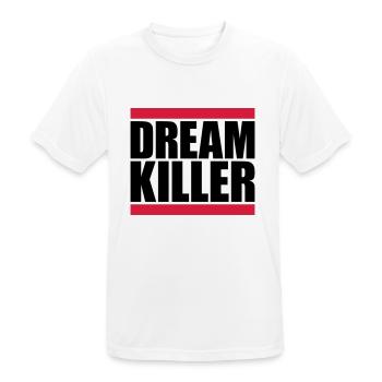 dream killer Pessimisten Zitat - Männer T-Shirt atmungsaktiv - Weiß - Vorne - AI Model Male 185 dark (185cm)