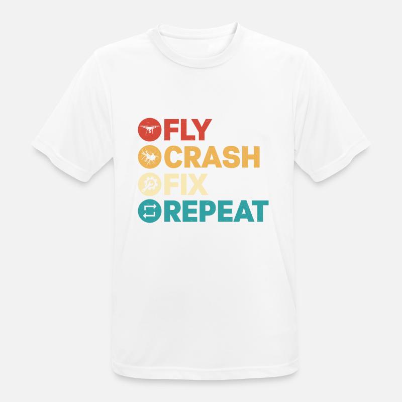 Fly Crash Fix Repeat Drone Pilot RC Flight - Männer T-Shirt atmungsaktiv - Weiß