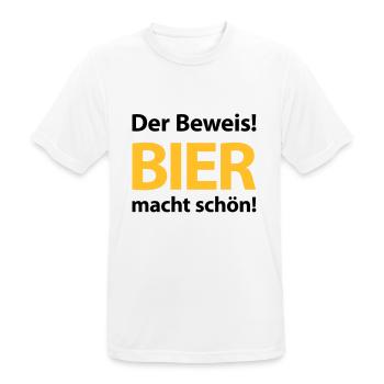Der Beweis! Bier macht schön! Bierbauch Biergarten - Männer T-Shirt atmungsaktiv - Weiß - Vorne - AI Model Male 185 dark (185cm)