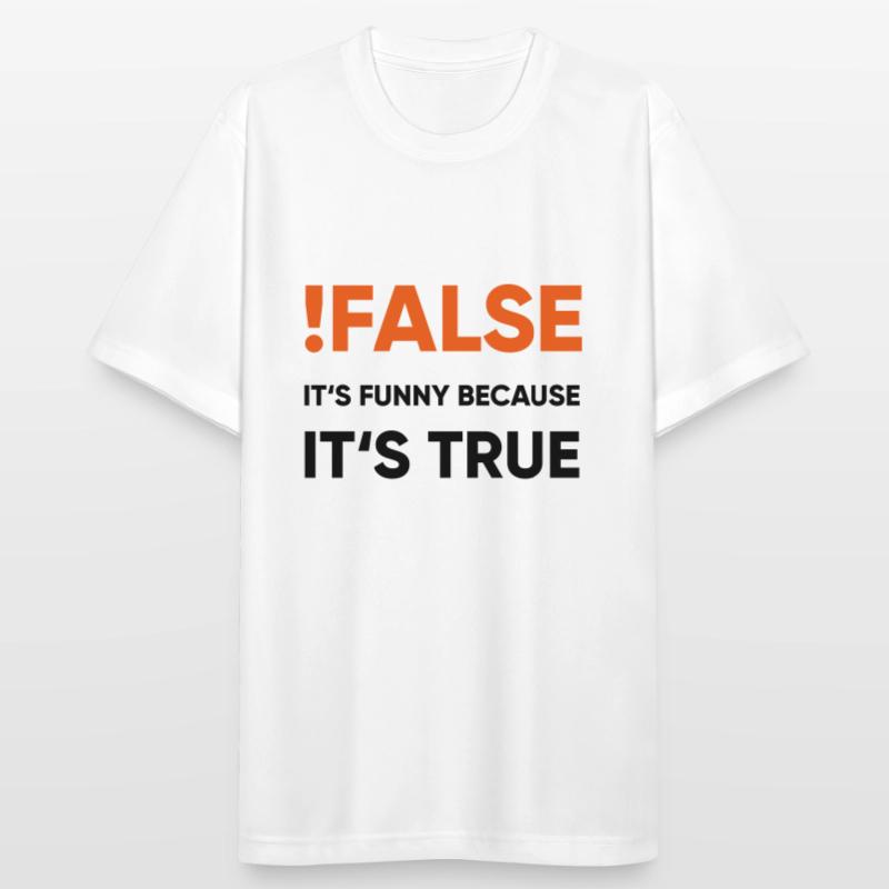 coder - !false it's funny because it's true Männer T-Shirt atmungsaktiv